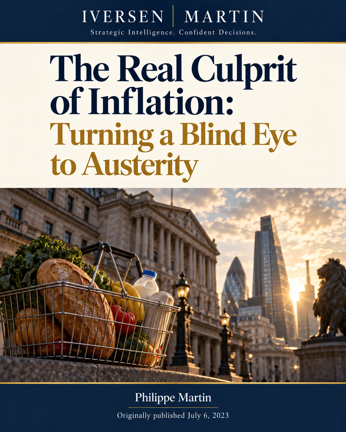 The Real Culprit of Inflation: Turning a Blind Eye to Austerity — July 6, 2023
